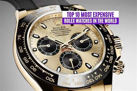 rolex piu richiesto|17 Most Expensive Rolex Watches: The Ultimate List (Ranking).